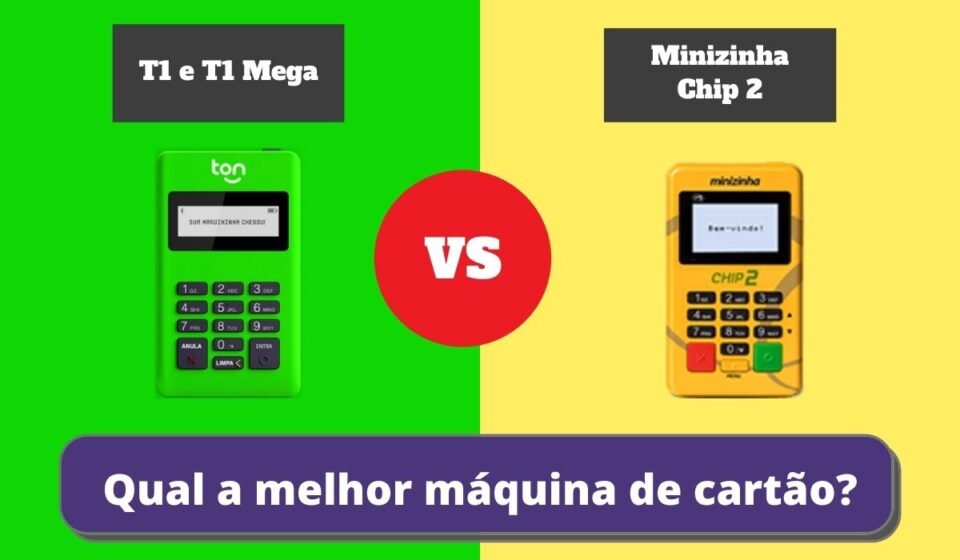 T1 e T1 Mega ou Minizinha Chip 2 - Qual a Melhor Maquininha de Cartão?