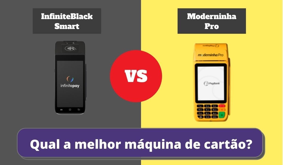 Moderninha Pro ou InfiniteBlack Smart? Qual a Melhor Maquininha?