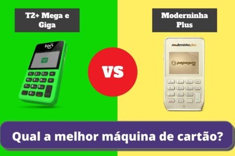 T2+ e T2+ Mega e Giga ou Moderninha Plus - Qual a Melhor Maquininha de Cartão?