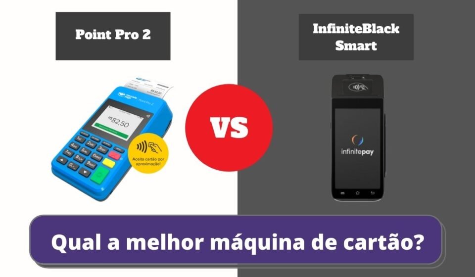 InfiniteBlack Smart ou Point Pro 2 - Qual a Melhor Maquininha de Cartão?