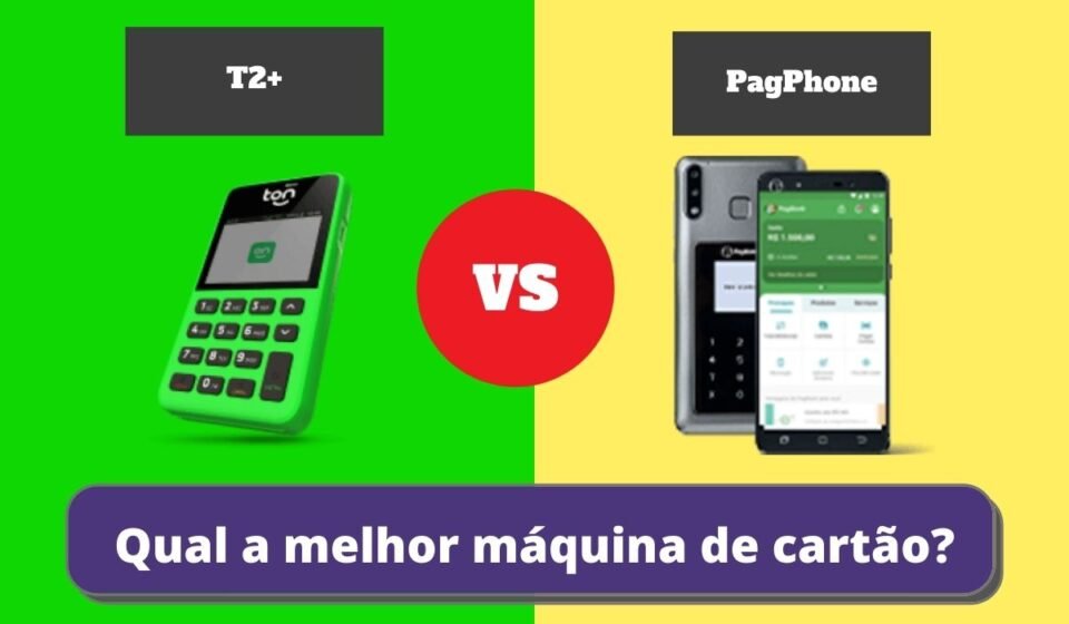 T2+ ou PagPhone - Qual a Melhor Maquininha de Cartão?