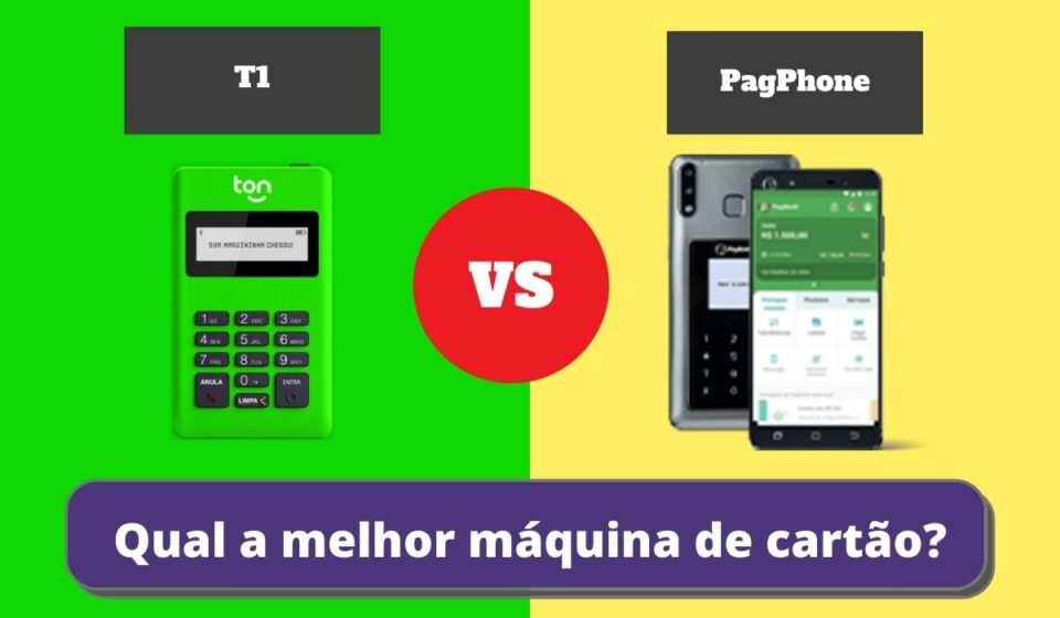 T1 ou PagPhone - Qual a Melhor Maquininha de Cartão?