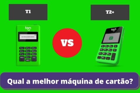 T1 ou T2+ - Qual a Melhor Maquininha de Cartão da Ton?