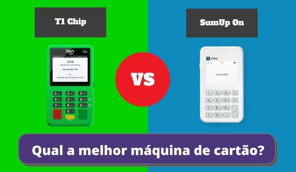 SumUp On ou T1 Chip - Qual a Melhor Maquininha de Cartão?