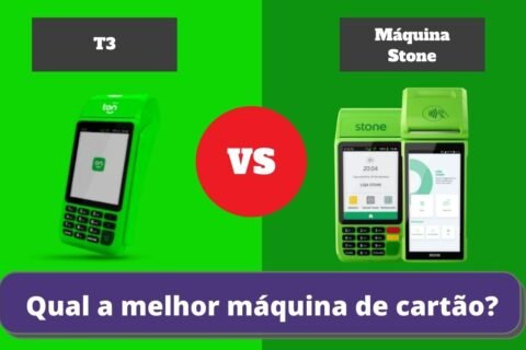 Máquina Stone ou T3 - Qual a Melhor Maquininha de Cartão?