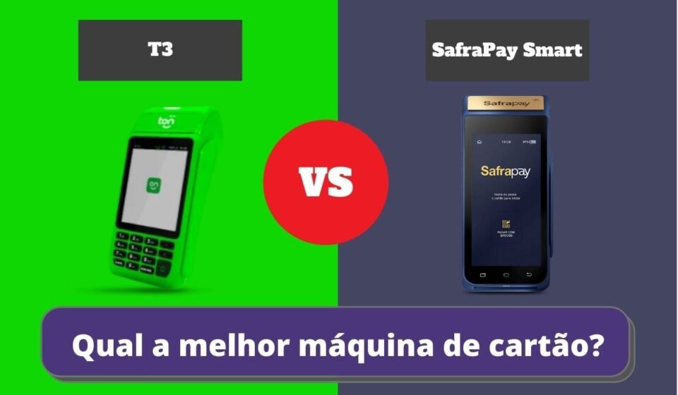 SafraPay Smart ou T3 - Qual a Melhor Maquininha de Cartão?