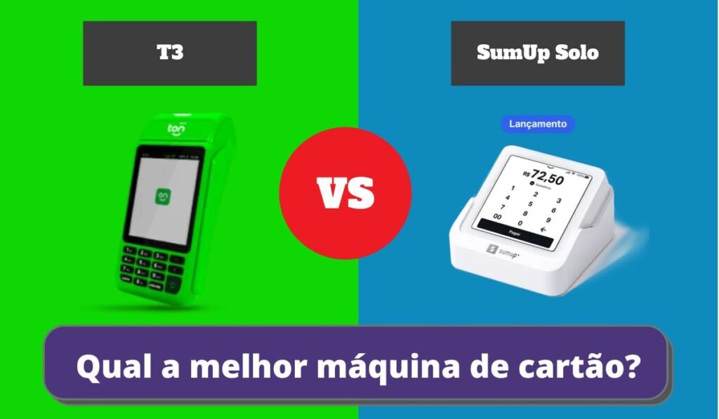 SumUp Solo ou T3 - Qual a Melhor Maquininha de Cartão?
