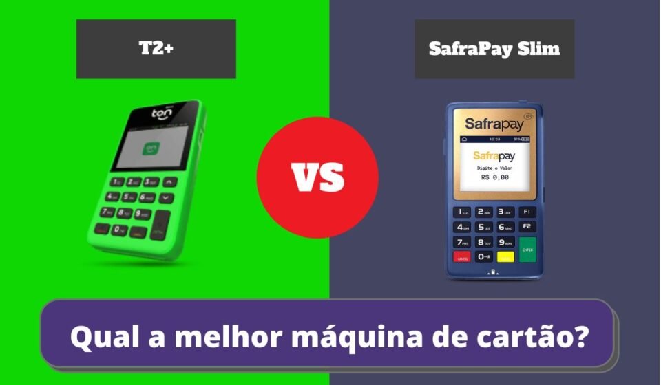 SafraPay Slim ou T2+ - Qual a Melhor Maquininha de Cartão?