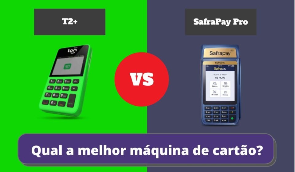 SafraPay Pro ou T2+ - Qual a Melhor Maquininha de Cartão?