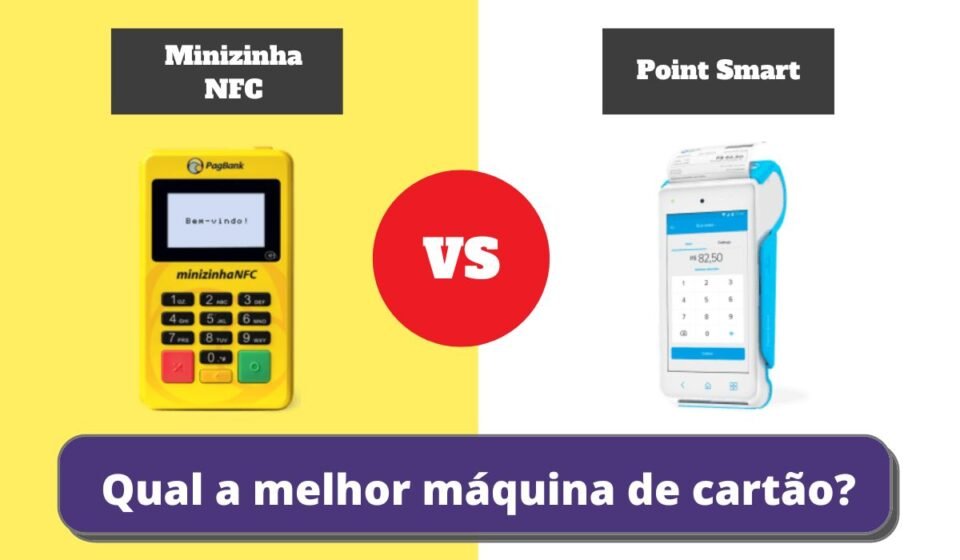 Minizinha NFC ou Point Smart - Qual a Melhor Maquininha de Cartão?