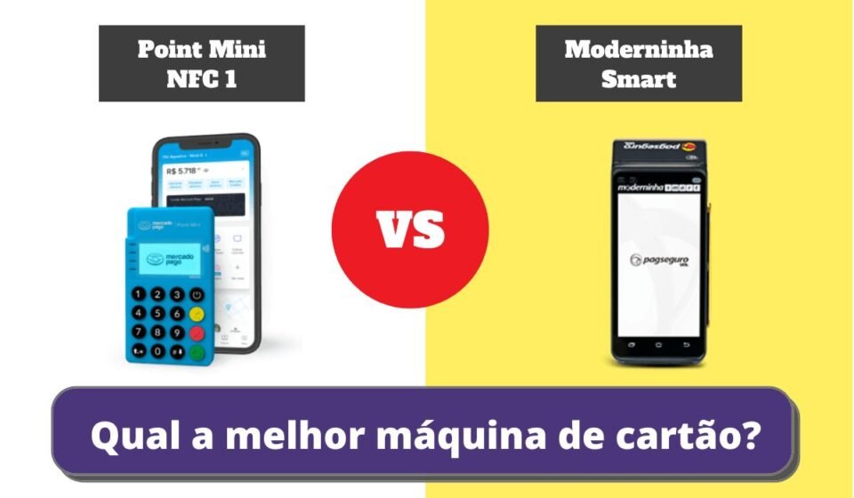 point mini nfc 1 ou moderninha smart 2 - Qual a Melhor Maquininha de Cartão?