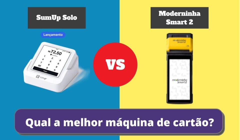 sumup solo ou Moderninha smart 2 - Qual a Melhor Maquininha de Cartão?