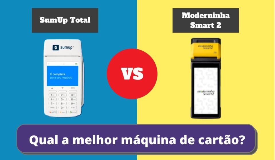 sumup total ou Moderninha smart 2 - Qual a Melhor Maquininha de Cartão?