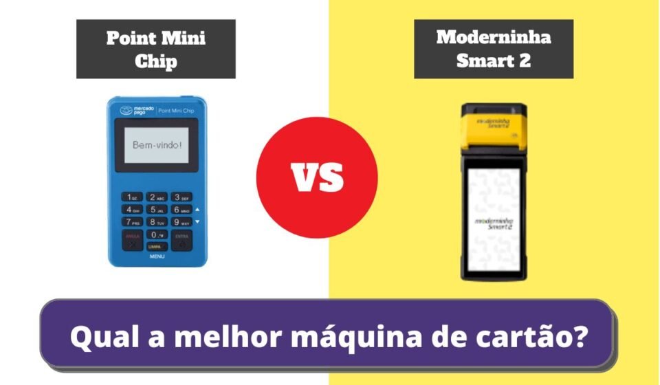 point mini chip ou Moderninha smart 2 - Qual a Melhor Maquininha de Cartão?